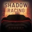 暗影赛车崛起(Shadow Racing)