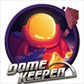 穹顶守护者(dome keeper)